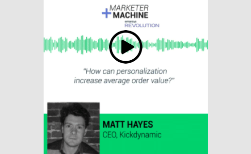 Matt Hayes joins Emarsys for Marketer+Machine