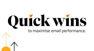 email marketing quick wins